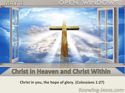 Christ in Heaven and Christ Within